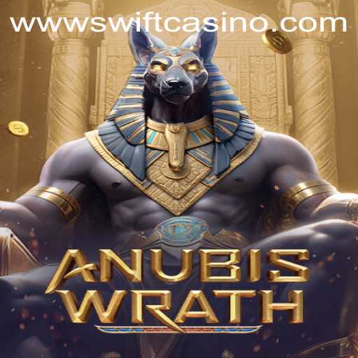 AnubisWrath: A Riveting Experience at Swift Casino