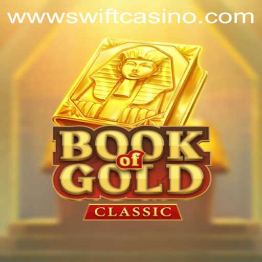 Unveiling the Allure of BookOfGoldClassic at Swift Casino