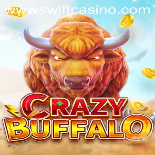 Unleash Your Wild Side with CRAZYBUFFALO at Swift Casino