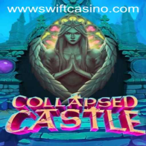 Explore the Enigmatic World of CollapsedCastle in Swift Casino