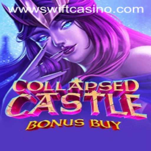 Unveiling CollapsedCastleBonusBuy at Swift Casino