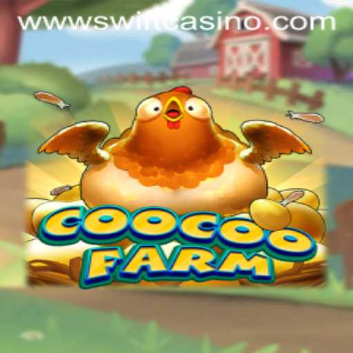 Exploring CooCooFarm: An Innovative Gaming Experience at Swift Casino