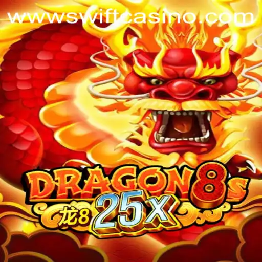 Dragon8s25x: A Swift Casino Adventure