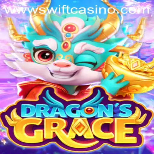 Exploring DragonsGrace at Swift Casino: A New Adventure Awaits