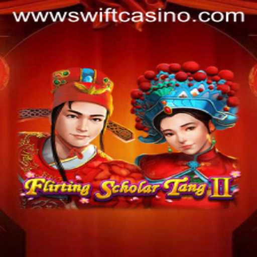 Flirting Scholar Tang II: A Captivating Dive into the World of Swift Casino