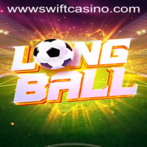 LongBall: The Dynamic Game Taking Swift Casino by Storm