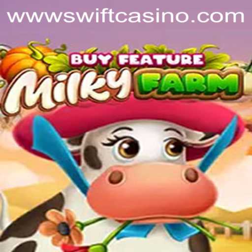 Exploring the Features of MilkyFarmBuyFeature at Swift Casino