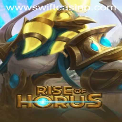 Exploring the Enigmatic World of Rise of Horus at Swift Casino