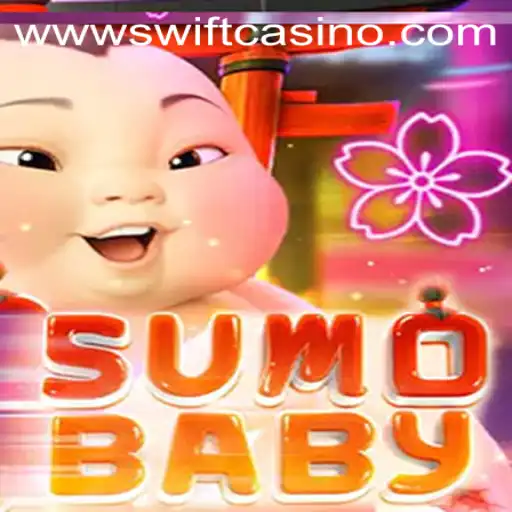 Dive into the World of SumoBaby with Swift Casino