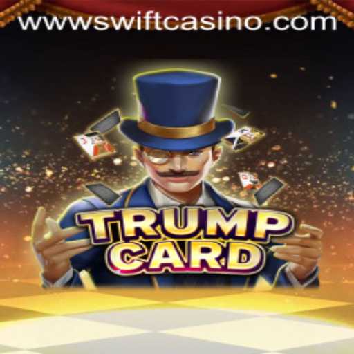Exploring the Exciting World of TrumpCard at Swift Casino