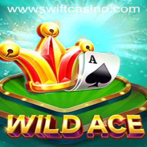 Exploring the Exciting World of WildAce at Swift Casino